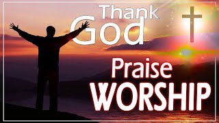 100 Praise amp Worship Songs 2021  Morning Worship Songs 2021  Non Stop Praise and Worship songs [upl. by Kciredec]