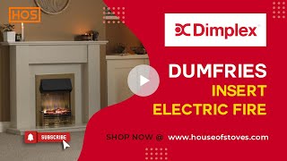 Dimplex Dumfries Insert Electric Fire [upl. by Bogusz237]