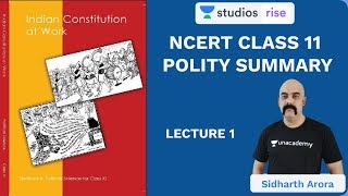 L1 Chapter 1 Part 1  Class 11 NCERT Polity Summary  UPSC CSEIAS 2020  Sidharth Arora [upl. by Cooke]