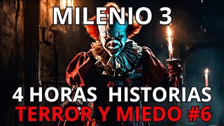 MILENIO 3 especial 4 horas HISTORIAS TERROR Y MIEDO [upl. by Markus]