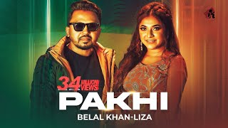 Pakhi  পাখি  Belal Khan Ft Liza  Official Music Video  Bangla New Song 2021 [upl. by Bryner]