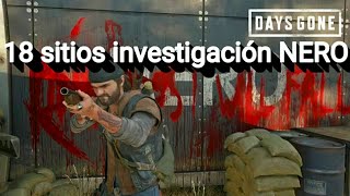 ⚠️GUÍA todos los sitios investigación NERO localización en Days gone [upl. by Aicilanna]