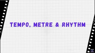 Elements of Music 4  Tempo Metre and Rhythm  GCSE Music [upl. by Ahsilra]