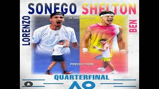 Lorenzo Sonego VS Ben Shelton  Australian Open Quarter Final Match Prediction [upl. by Eitac]