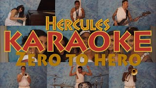 Karaoke quotZero to Heroquot  Hercules [upl. by Jeanne412]