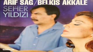 Arif Sağ amp Belkıs Akkale  Seher Yıldızı Official Audio [upl. by Callida]