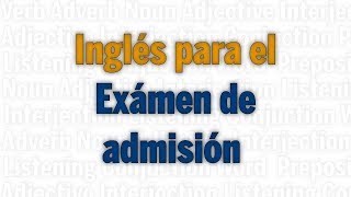 guía de inglés para el examen de admisión [upl. by Perice112]