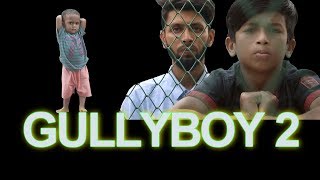 GullyBoy Part 2  Rana  Tabib [upl. by Redmond]