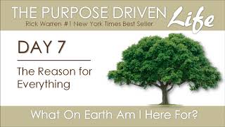 Purpose Driven Life  Day 7 [upl. by Dougie]