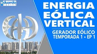 Gerador Eólico Vertical 600 Watts para Testes [upl. by Vasquez]