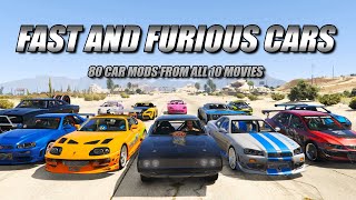 GTA V All Fast amp Furious Cars Mods  80 Cars from all 10 movies [upl. by Schinica]