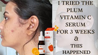 PLUM VITAMIN C SERUM REVIEW  15 VITAMIN C SERUM [upl. by Egin]