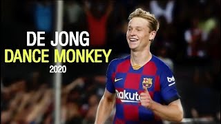 Frenkie De Jong • 201920 • Dance Monkey ft Tones amp I • Amazing skills and goal • HD [upl. by Spaulding]