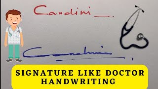 SIGNATURE Like Doctor Handwriting Style [upl. by Junna]