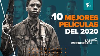 10 MEJORES PELÍCULAS DE 2020… HASTA AHORA l Las Imperdibles [upl. by Ellebanna]