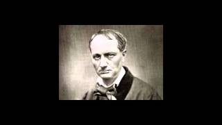 Charles Baudelaire  Les fleurs du mal [upl. by Pfister]