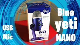 Blue Yeti Nano Setup amp Test  Easy USB Mic Solution [upl. by Assenar]