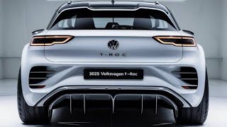 quotNextGen 2025 Volkswagen TRoc Style Meets Performancequot [upl. by Vivyan]