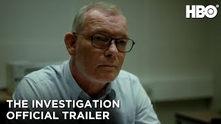 The Investigation Official Trailer  HBO [upl. by Siednarb]