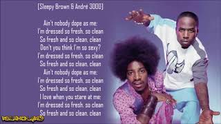 Outkast  So Fresh So Clean Lyrics [upl. by Phina189]