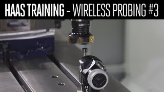 Wireless Probing HowTo PART 3  Tool Offset Page  Haas Automation Inc [upl. by Ohnuj572]