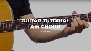 Guitar Tutorial  Am Chord [upl. by Droffig42]