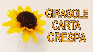 GIRASOLE di carta crespa facilissimo tutorial  Arte Green [upl. by Danyluk]