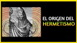 ‼️VERDADERA HISTORIA del 🔸HERMETISMO y su ✅ ORIGEN [upl. by Dnomrej]