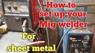 How to set up your mig welder for sheet metal [upl. by Hartzell]