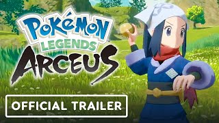 Pokemon Legends Arceus  Official Launch Trailer [upl. by Casimire]