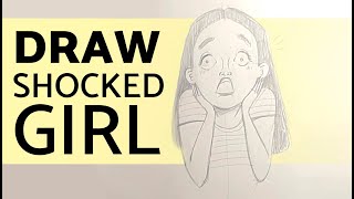 How to Draw a Surprised Girl 😲 Shocked Expression [upl. by Ennaerb]