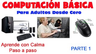 Computacion Basica Adultos desde Cero para principiantes 2025 parte 1 [upl. by Atiner]