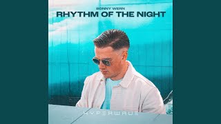 Rhythm Of The Night Techno [upl. by Adnesor]