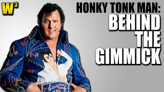 Honky Tonk Man Behind the Gimmick [upl. by Latia758]