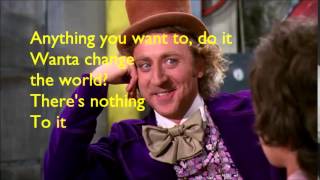 Willy Wonka  Pure Imagination Lyrics [upl. by Raffarty]