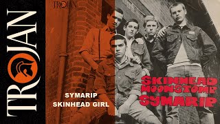 Symarip Skinhead Girl Official Audio [upl. by Whelan]