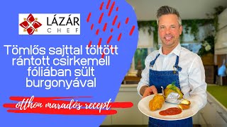 Sajttal töltött rántott csirkemell fóliában sült burgonyával [upl. by Letreece]