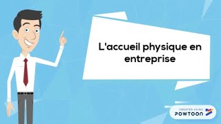 Laccueil physique en entreprise [upl. by Verger341]