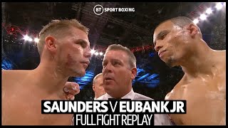 Full fight replay Billy Joe Saunders v Chris Eubank Jr [upl. by Eddana630]