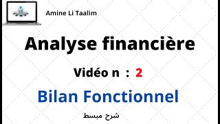 Analyse Financière  Bilan Fonctionnel [upl. by Eiramassenav]