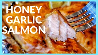 How to cook Salmon in the oven  BAKED HONEY GARLIC SALMON RECIPE [upl. by Coray954]