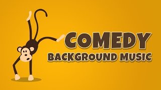 COMEDY MUSIC BACKGROUND INSTRUMENTAL  NO COPYRIGHT BACKGROUND MUSIC [upl. by Erdah]