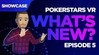 PokerStars VR Whats New Ep 5 [upl. by Lindsay]