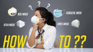 How to Choose Best N95 Face Mask and How to Use Them [upl. by Irol601]