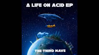 The Third Wave  Ketamine Original Mix [upl. by Portwine]