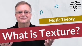 What is Texture  Music Theory [upl. by Inavoj]