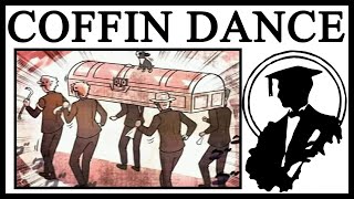 Where The Dancing Coffin Memes Came From [upl. by Tsai]