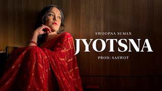 Jyotsna  Swoopna Suman Official MV [upl. by Elehcar]