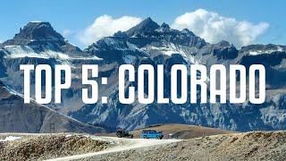 Top 5 Colorado Overland Trails [upl. by Rehpotsirh]