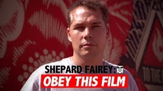 Shepard Fairey Obey This Film [upl. by Latrina]